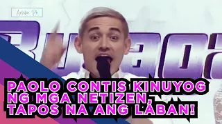 PAOLO CONTIS KINUYOG NG MGA NETIZEN, TAPOS NA ANG LABAN!