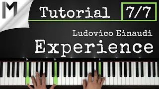 Experience - Ludovico Einaudi - Full Piano Tutorial [Part 7/7]