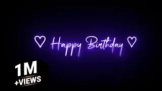 Happy birthday status 🎉 | Black Screen status 🖤 | Birthday wishes