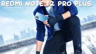 Redmi Note 12 Pro Plus обзор характеристик