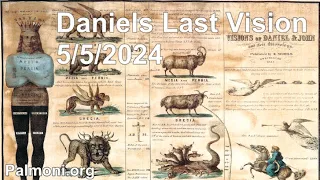 2024 05 05 196. Daniel's Last Vision - Theodore Turner