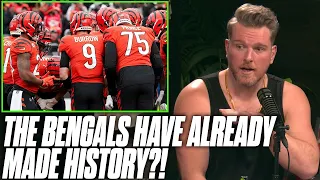 The Bengals Have Already Made History With Their Playoff Run | Pat McAfee Reacts