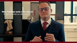 Episódio 1 - Meu familiar está com câncer. E agora, contar ou não contar?