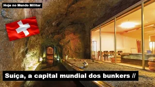 Suíça, a capital mundial dos bunkers