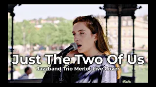 Trio Merlot Jazzband Stuttgart - Just The Two Of Us LIVE auf dem Schlossplatz Stuttgart