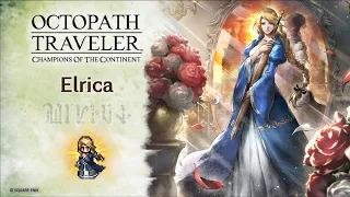Elrica and Araune EX Pulls - Octopath Traveler Champions of the Continent