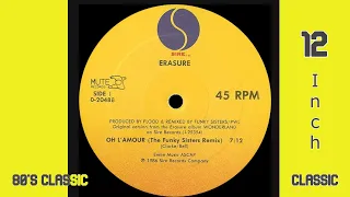 Erasure - Oh L' Amour (The Funky Sisters Remix)
