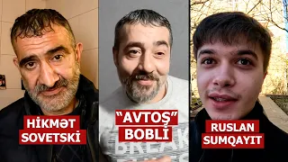 Hikmət Sovetski, Avtoş Bobili və Ruslan Sumqayıt biryerdə | Nail Kəmərli