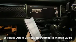 Wireless Apple CarPlay Retrofitted In Macan 2019