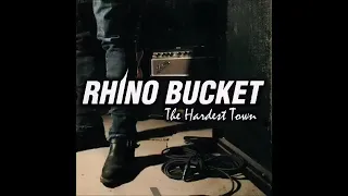 Rhino Bucket - The Hardest Town (Full Album 2009)