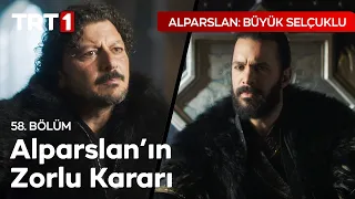 Alparslan'ın Zorlu Kararı! - Alparslan: Büyük Selçuklu 58. Bölüm