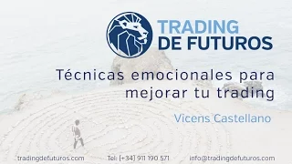 Técnicas emocionales para mejorar tu trading