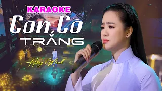 "Tặng Tình Tình Nhớ" | KARAOKE CON CÒ TRẮNG | Tone Nữ - Hồng Mảnh | MV 4K