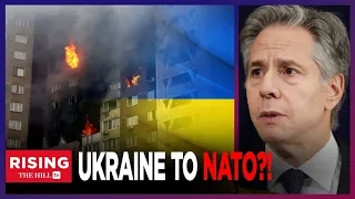 Blinken Says Ukraine NATO Membership IS 'INEVITABLE'; GOP Not Having It