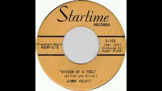 Jimmy Velvit - Wisdom Of A Fool