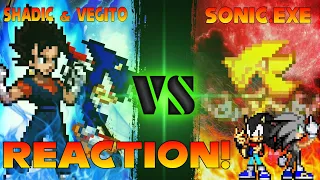 Shadic & Vegito vs Sonic.EXE REACTION!