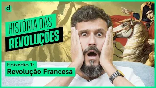 REVOLUÇÃO FRANCESA: UM SUPER RESUMO! | #HISTÓRIADASREVOLUÇÕES