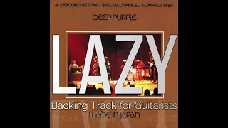 Deep Purple - Lazy (Backing Track for Guitarists, Ritchie Blackmore, Made in Japan Version)