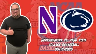 Northwestern vs  Penn State 3/10/23 College Basketball Free Pick CBB Betting Tips