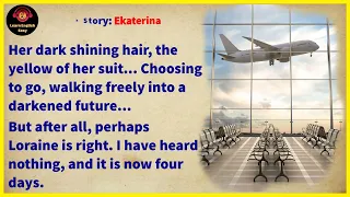 Learn English through story ★ Level 1 - Ekaterina | Learn English Easy