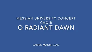 O Radiant Dawn - James MacMillan  SD 480p