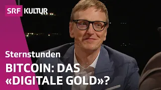 Bitcoin – Eine neue Weltordnung? | Sternstunde Philosophie | SRF Kultur