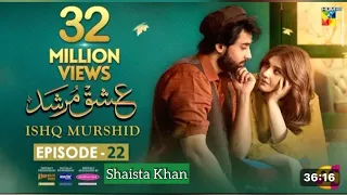 Ishq mirahid Episode -22[cC] - 03 Feb 24 - sponsored by Khurshida Fatima