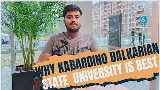 WHY KABARDINO BALKARIAN STATE UNIVERSITY IS BEST?