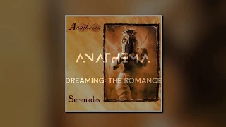 Anathema - Dreaming The Romance