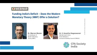 Funding India’s Deficit: Does the Modern Monetary Theory Offer a Solution? -Dr. Mosler & Dr. Anantha