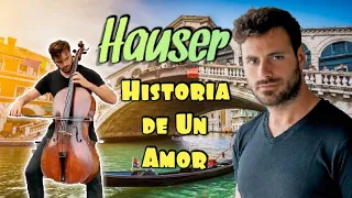 The City Of Love | Hauser ( Historia de un Amor )