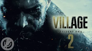 Resident Evil Village Прохождение На Русском На 100% Без Комментариев Часть 2 - Заброшенная деревня