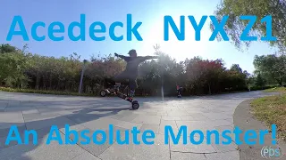 You really need to try this skateboard! Acedeck NYX Z1 Review. On another level!