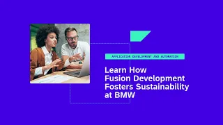 Learn How Fusion Development Fosters Sustainability at BMW - AD114v