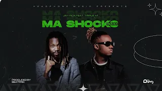 Ma Shocko - Jay Rox Feat Triple M ( Official Audio )