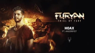 Furyan & Angerfist - HOAX