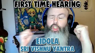 FIRST TIME HEARING Eidola Sri Vishnu Yantra | Captain FaceBeard Reacts