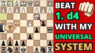 GREATEST UNIVERSAL SYSTEM TO CRUSH 1. d4 👁️👁️