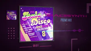 ZYX Italo Disco Spacesynth Collection Volume 8 ( Promo Mix )