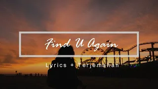 Mark Ronson, Camila Cabello - Find U Again ( Lyrics + Terjemahan Indonesia )