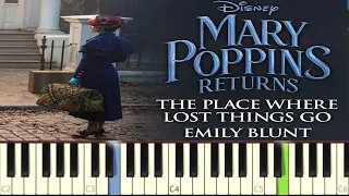 Emily Blunt - The Place Where Lost Things Go Piano Tutorial - Mary Poppins Returns