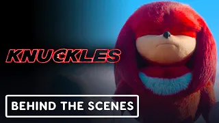 Knuckles: Exclusive Behind-the-Scenes Clip on Working With Knuckles