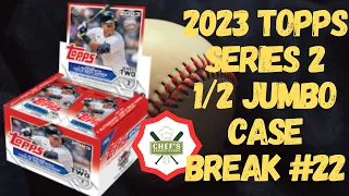 2023 TOPPS SERIES 2 1/2 JUMBO CASE BREAK #22 - LIVE 5/16/2024