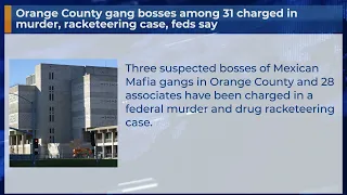 Orange County gang bosses among 31 charged in murder, racketeering case, feds say