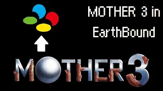 MOTHER 3 in EarthBound's engine (rom hack)