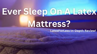Latex For Less Hybrid Latex Mattress Review - Should You Get This Latex Mattress? (Pros & Cons)