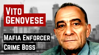 VITO GENOVESE THE DON THAT GOT PLOTTED ON