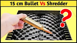 15 cm Bullet Vs Shredder | Experiment Video #Shorts