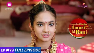 Jhansi Ki Rani | झांसी की रानी | Episode 79 | झाँसी के बच्चों से मिलीं रानी लक्ष्मीबाई!