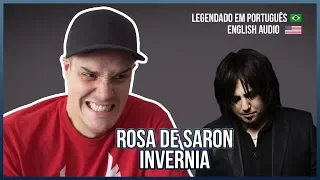 REACTION: INVERNIA - ROSA DE SARON - legendas em Português